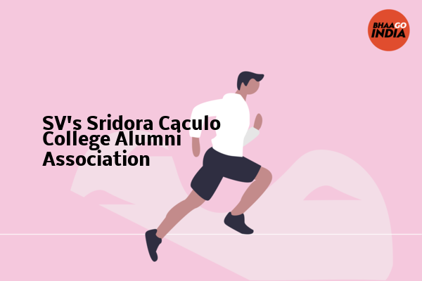 Cover Image of Event organiser - SV's Sridora Caculo College Alumni Association | Bhaago India